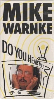 Image Mike Warnke: Do You Hear Me?!