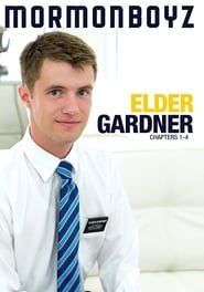Elder Gardner: Chapters 1-4 (2018)