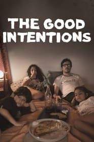 The Good Intentions series tv