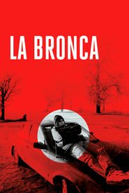 La Bronca 2019 streaming