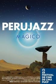 PeruJazz Mágico series tv