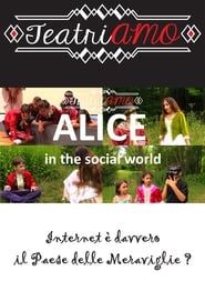 Affiche de Alice in the social world