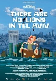 There are no Lions in Tel Aviv series tv