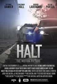 Halt: The Motion Picture series tv
