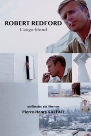Robert Redford, l'ange blond 2019 streaming