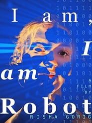 I am: I am Robot series tv