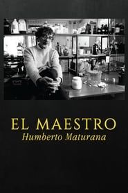 El maestro Humberto Maturana series tv