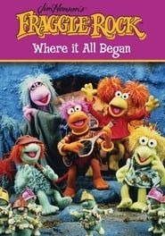 Fraggle Rock Where It All Began series tv