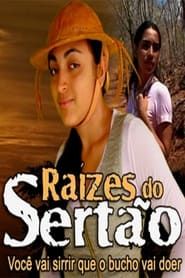 Raízes do Sertão series tv