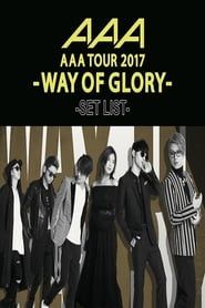 AAA DOME TOUR 2017 -WAY OF GLORY- series tv