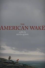 watch The American Wake