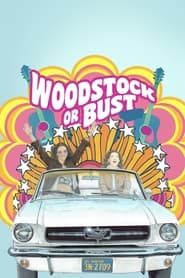 Woodstock or Bust series tv