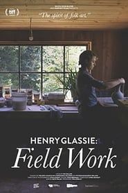 Henry Glassie: Field Work series tv