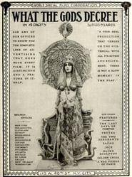 What the Gods Decree (1913)