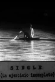 Single (un ejercicio incompleto) (1970)