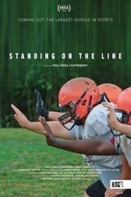 Standing on the Line 2019 streaming