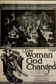 The Woman God Changed (1921)