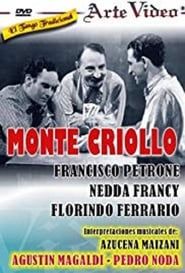 watch Monte Criollo