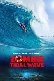 watch Tsunami Zombie