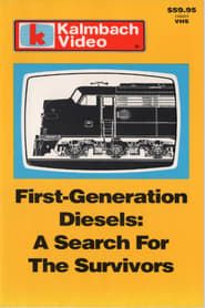 Affiche de First-Generation Diesels - A Search for the Survivors