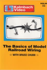Affiche de The Basics of Model Railroad Wiring with Bruce Chubb