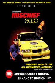 Mischief 3000 series tv