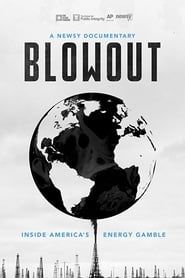 Blowout: Inside America's Energy Gamble series tv