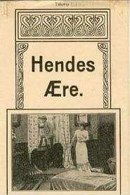 Hendes Ære (1911)