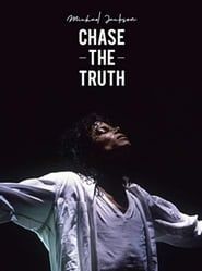 Michael Jackson: Chase the Truth series tv