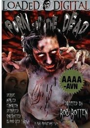Porn of the Dead (2006)