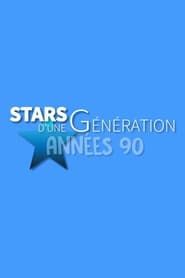 Image Stars d'une génération Années 90