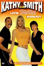 Kathy Smith's Latin Rhythm Workout series tv