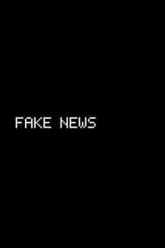Fake News series tv