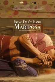 Isang Daa't Isang Mariposa 2019 streaming