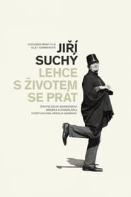 Jiří Suchý – Lehce s životem se prát (2019)