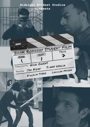 Image Bank Robbery Student Film
