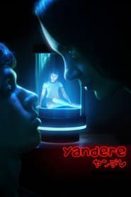 Yandere (2019)