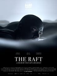 Affiche de The Raft
