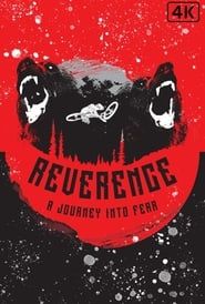 Image Reverence: A Journey into Fear 2018