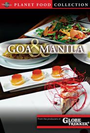 Planet Food: Goa and Manila (2012)