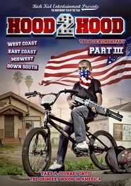 Hood 2 Hood: The Blockumentary Part III series tv