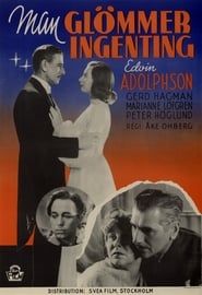 Man glömmer ingenting (1942)