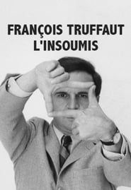 Image François Truffaut l'insoumis 2014