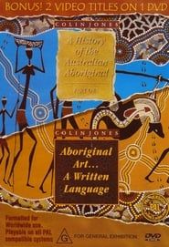 A History of the Australian Aboriginal series tv