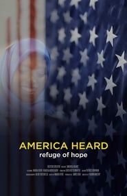 America Heard: Refuge of Hope series tv