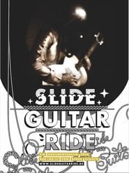 Slide Guitar Ride series tv