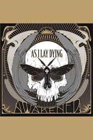 As I Lay Dying - Awakened series tv