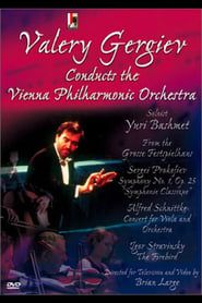 Image Valery Gergiev Conducts the Vienna Philharmonic Orchestra in Prokofiev, Schnittke & Stravinsky 2003