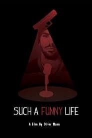 Such a Funny Life-hd