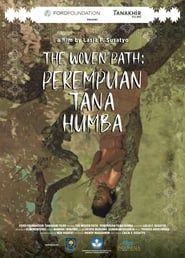 The Woven Path: Perempuan Tana Humba (2019)